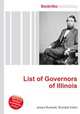 List of Governors of Illinois, Jesse Russell,Ronald Cohn 