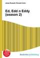 Ed, Edd n Eddy (season 2), Jesse Russell,Ronald Cohn 