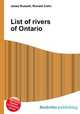List of rivers of Ontario, Jesse Russell,Ronald Cohn 