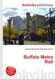Buffalo Metro Rail, Jesse Russell,Ronald Cohn 