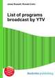 List of programs broadcast by YTV, Jesse Russell,Ronald Cohn 