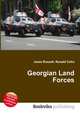 Georgian Land Forces, Jesse Russell,Ronald Cohn 