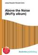 Above the Noise (McFly album), Jesse Russell,Ronald Cohn 