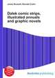 Dalek comic strips, illustrated annuals and graphic novels, Jesse Russell,Ronald Cohn 