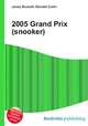 2005 Grand Prix (snooker), Jesse Russell,Ronald Cohn 