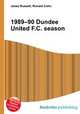 1989–90 Dundee United F.C. season, Jesse Russell,Ronald Cohn 