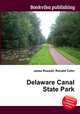 Delaware Canal State Park, Jesse Russell,Ronald Cohn 
