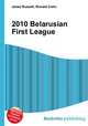 2010 Belarusian First League, Jesse Russell,Ronald Cohn 