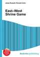 East–West Shrine Game, Jesse Russell,Ronald Cohn 