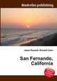 San Fernando, California, Jesse Russell,Ronald Cohn 