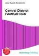 Central District Football Club, Jesse Russell,Ronald Cohn 