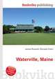 Waterville, Maine, Jesse Russell,Ronald Cohn 