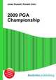 2009 PGA Championship, Jesse Russell,Ronald Cohn 