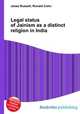 Legal status of Jainism as a distinct religion in India, Jesse Russell,Ronald Cohn 