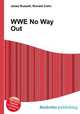 WWE No Way Out, Jesse Russell,Ronald Cohn 