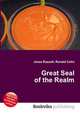 Great Seal of the Realm, Jesse Russell,Ronald Cohn 