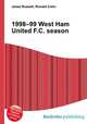 1998–99 West Ham United F.C. season, Jesse Russell,Ronald Cohn 