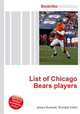 List of Chicago Bears players, Jesse Russell,Ronald Cohn 