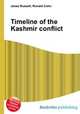 Timeline of the Kashmir conflict, Jesse Russell,Ronald Cohn 