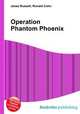 Operation Phantom Phoenix, Jesse Russell,Ronald Cohn 