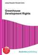 Greenhouse Development Rights, Jesse Russell,Ronald Cohn 