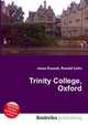 Trinity College, Oxford, Jesse Russell,Ronald Cohn 