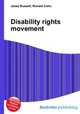 Disability rights movement, Jesse Russell,Ronald Cohn 