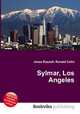 Sylmar, Los Angeles, Jesse Russell,Ronald Cohn 