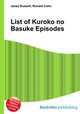 List of Kuroko no Basuke Episodes, Jesse Russell,Ronald Cohn 