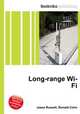 Long-range Wi-Fi, Jesse Russell,Ronald Cohn 