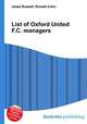 List of Oxford United F.C. managers, Jesse Russell,Ronald Cohn 