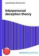 Interpersonal deception theory, Jesse Russell,Ronald Cohn 