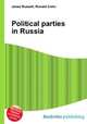Political parties in Russia, Jesse Russell,Ronald Cohn 