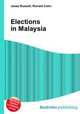 Elections in Malaysia, Jesse Russell,Ronald Cohn 