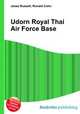 Udorn Royal Thai Air Force Base, Jesse Russell,Ronald Cohn 