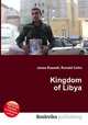 Kingdom of Libya, Jesse Russell,Ronald Cohn 