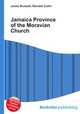Jamaica Province of the Moravian Church, Jesse Russell,Ronald Cohn 