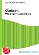 Clarkson, Western Australia, Jesse Russell,Ronald Cohn 