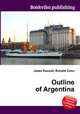 Outline of Argentina, Jesse Russell,Ronald Cohn 