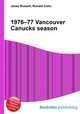 1976–77 Vancouver Canucks season, Jesse Russell,Ronald Cohn 