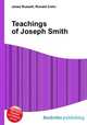 Teachings of Joseph Smith, Jesse Russell,Ronald Cohn 