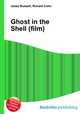 Ghost in the Shell (film), Jesse Russell,Ronald Cohn 