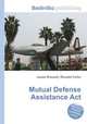 Mutual Defense Assistance Act, Jesse Russell,Ronald Cohn 