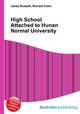 High School Attached to Hunan Normal University, Jesse Russell,Ronald Cohn 
