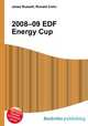 2008–09 EDF Energy Cup, Jesse Russell,Ronald Cohn 