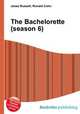 The Bachelorette (season 6), Jesse Russell,Ronald Cohn 