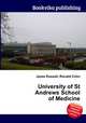 University of St Andrews School of Medicine, Jesse Russell,Ronald Cohn 