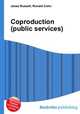 Coproduction (public services), Jesse Russell,Ronald Cohn 