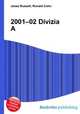 2001–02 Divizia A, Jesse Russell,Ronald Cohn 