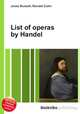 List of operas by Handel, Jesse Russell,Ronald Cohn 